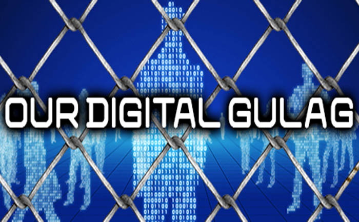 Digital gulag