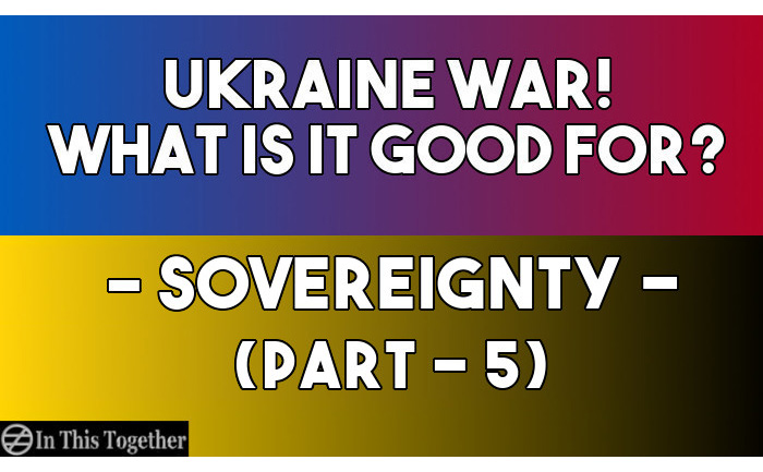 Ukraine War: Sovereignty