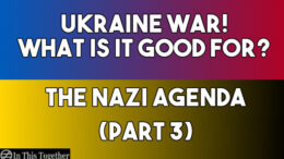 Ukraine War: The Nazi Agenda